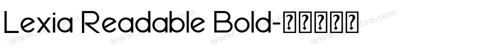 Lexia Readable Bold字体转换